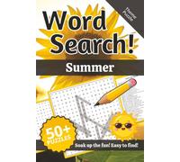 Summer Word Search: Words and Definitions of Summer: Word Puzzle Book | 110+ pages | 50+ puzzles | 6x9 |Soak up the fun! Easy to find! (Learning)