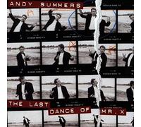 SUMMERS ANDY - The Last Dance of Mr.X