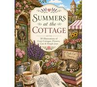 Summers at the Cottage