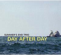 Summer'S End Trio - After Day [Import]