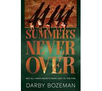 Summer's Never Over: The addictive sun-soaked suspense you won't be able to put down
