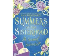 Summers of the Sisterhood: The Second Summer