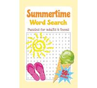 Summertime Word Search Puzzle Book: Easy to Read Word Searches about Summer, Outdoors and Beaches | 6 x 9 inches, 110 pages | 50+ puzzles...Gift for Holidays, Travel and Relaxation