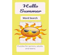 Summertime Word Search Puzzle Book: Word searches with easy to read print about all things Summertime, Beach, Backyard, Flowers and More | 6x9 inches, ... Gift for Vacations, Holidays and Free time.