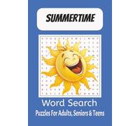 Summertime Word Search Puzzle Book: Word Searches with Easy to Read Print about Summertime, Beaches, Summer Fun and more | 6x9 inches, 110 pages | 50+ ... for Vacations, Holidays and Free Times.