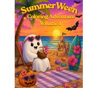 Summerween Coloring Adventure Vol 1: Summerween Adult Coloring Book, 24 coloring pages