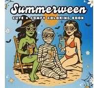 Summerween: Cozy, Spooky & Fun Coloring Book for Adults & Teens to Relax & Unwind