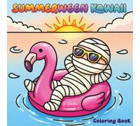 Summerween Kawaii Coloring Book: Bold and Easy Spooky Summer Vacation Pages for Relaxation