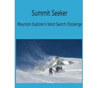 Summit Seeker: Mountain Explorer's Word Search Challenge