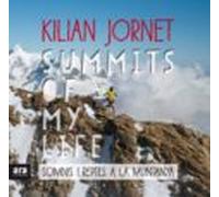 Summits Of My Life (cat): Somnis I Reptes A La Muntanya