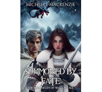 Summoned by Fate: 1 (The Chronicles of Shadowvale)