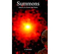 Summons: Analysis of a Cosmic Pearl Harbor