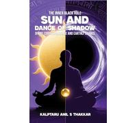 Sun and Dance of Shadow: Divine Correspondence and Earthly Echoes