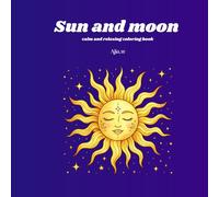 Sun and moon: Clam and relaxing coloring book