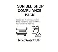 Sun Bed Shop Safety Compliance Workbook - Pre-Filled Risk Assessments, COSHH, Fire Safety (Small Business Compliance UK)