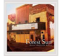 Sun, Forest - Walk Through Walls