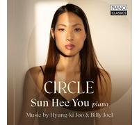 Sun Hee You Sun Hee You: Circle: Music By Hyung-Ki Joo & (CD) (Importación USA)
