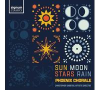 Sun, Moon, Stars, Rain - Chormusik