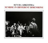 Sun Ra Arkestra - Sunrise in Different Dimension [Import allemand] [Vinilo]