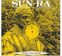 Sun Ra - Early Singles 1955-1962 [Vinilo]
