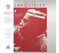 Sun Ra – Lanquidity – Vinilo – Edición 25.º aniversario (Strut)