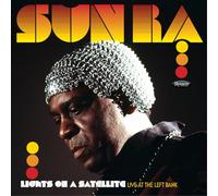 Sun Ra - Lights on a Satellite: Live at the Left Bank (July 23, 1978 at Ballroom Baltimore)