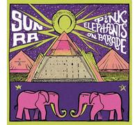 Sun Ra - Pink Elephants On Parade [Vinilo]