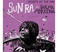 Sun Ra - Secret of the Sun