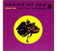 Sun Ra & The Arkestra - Sound of Joy [Vinilo]