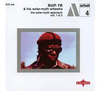 Sun Ra - The Solar-Myth Approach Volume 1 & 2