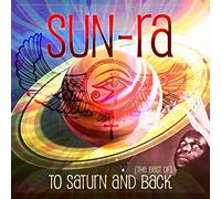 Sun-Ra - To Saturn And Back (The Best Of)