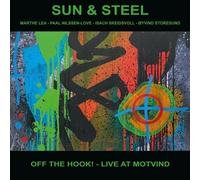 Sun & Steel - Off the Hook! - Live at Motvind [Vinilo]