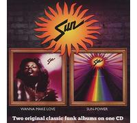 Sun - Wanna Make Love / Sun-Power