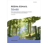 Sŭnāō: Three songs on the power of listening and connection with original Hindi texts by Reena Bhansali