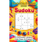 Sunbathe & Solve - 2025 - Vol. 1: Sudoku for the Summer (JPuzzles for the summer)