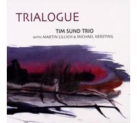 Sund, Tim - Trialogue
