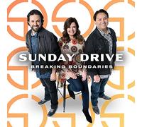 Sunday Drive - Breaking Boundaries