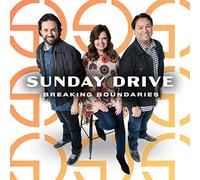 Sunday Drive - Breaking Boundaries