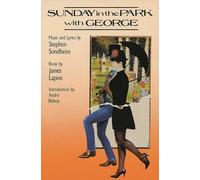 Sunday in the Park with George (Applause Libretto Library)