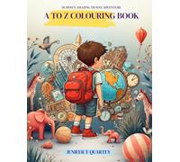Sunday’s Amazing Travel Adventure: A to Z Colouring Book