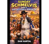 SUNDAY SCHMELVIS DOES A BAR-WEDDING IN JERUSALEM