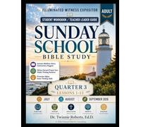 Sunday School • Bible Study ILLUMINATED WITNESS Expositor - Adult Class