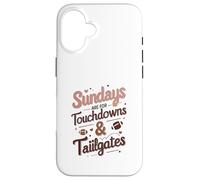 Sundays Are for Touchdowns & Tailgates Cute Women’s Football Carcasa para iPhone 16