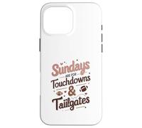 Sundays Are for Touchdowns & Tailgates Cute Women’s Football Carcasa para iPhone 16 Pro Max