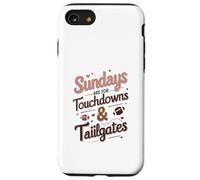 Sundays Are for Touchdowns & Tailgates Cute Women’s Football Carcasa para iPhone SE (2020) / 7 / 8