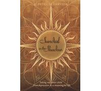 Sundial in the shadow: Taking my inner child from depression to a meaningful life