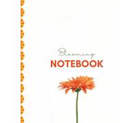 "Sunflower Dreams Notebook" by Deejas Pages: Floral Orange & Yellow Lined Journal - Bright and Cheerful Notebook for Students, Writers & Dreamers, 8.5" x 11", 120 Pages