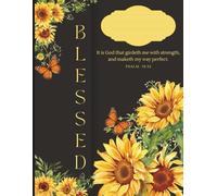 Sunflower Faith Journal with Scripture | Psalm 18:32 KJV Bible Verse | Inspirational Christian 200-Page Wide Ruled Notebook for Prayer & Reflection