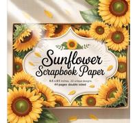 Sunflower Scrapbook Paper: 22 Unique Sunflower Designs for Scrapbooking, Card Making & Crafts