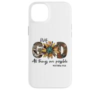 Sunflower with God All Things Are Possible For Christian Carcasa para iPhone 14 Plus